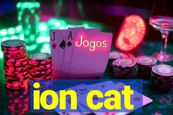 ion cat